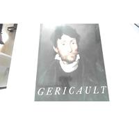 Géricault - Galeries Nationales du Grand Palais - Paris - 1991 - 1992