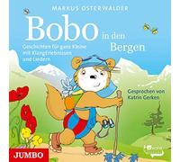 Gerken,Katrin - Bobo Siebenschläfer in Den Bergen.Geschichten Für