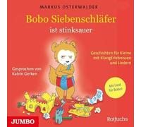 Katrin Gerken – Bobo Siebenschläfer Ist Stinksauer (Geschichten Fü)