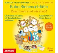 Gerken,Katrin - Bobo Siebenschläfer.Zusammen Sind Wir Stark!