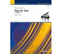 Gerlitz Carsten - Pop For Two (15 Pieces) - Piano 4 Mains G