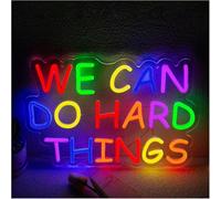 GERLJ enseigne lumineuse au néon Panneau néon acrylique «We Can Do Hard Things» avec variateur pour décoration murale de fête, 27×40cm