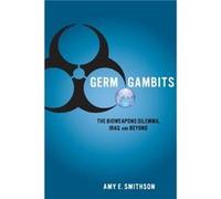 Germ Gambits by Amy Smithson Amy Smithson (Auteur)