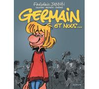 Germain et Nous... L'Intégrale