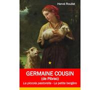 Germaine Cousin (de Pibrac): La petite bergère