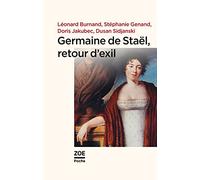 Germaine de Stael, retour d'exil