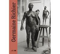 Germaine Richier Catalogue de l'exposition - Ariane Coulondre - Centre Pompidou Eds Du - relié - Catalogue d'exposition