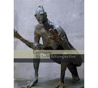 Germaine Richier: Rétrospective
