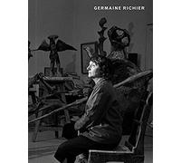 Germaine Richier: Sculpture 1934-1959