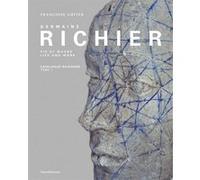Germaine Richier, vie et œuvre Françoise Guiter (Auteur), Sophie Guiter (Auteur)