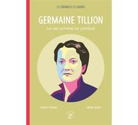 Germaine Tillion, la vie comme un combat - Marilyn Plénard - A Dos D'ane - broché - Document jeunesse dès 9 ans