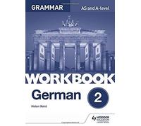German A-Level Grammar Workbook 2