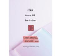 German A1.1 Practice Book: Structured Practice Workbook for English Speakers | With Answer Key