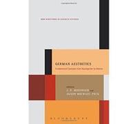 German Aesthetics: Fundamental Concepts from Baumgarten to Adorno (New Directions in German Studies) - [Version Originale] Inconnu (Auteur)