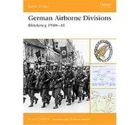 German Airborne Divisions, Battle Orders, 4 Bruce Quarrie (Auteur)