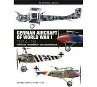German Aircraft of World War I by Edward Ward Edward Ward (Auteur)