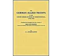 German Allied Troops In The North American War Of Independence, 1776-1783