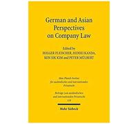 German And Asian Perspectives On Company Law