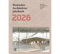 German Architecture Annual 2026/Deutsches Architektur Jahrbuch 2026