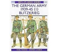 German Army 1939-1945 (1), Men-At-Arms Series Nigel Thomas (Auteur)