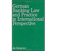 German Banking Law And Practice In International Perspective