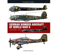 German Bomber Aircraft of World War II: 1939-45
