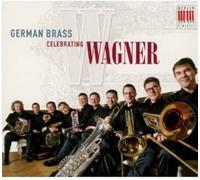 German Brass Celebrating Wagner