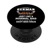 German Dad Just Like A Normal Dad for Daddy Fathers Day PopSockets PopGrip Adhésif