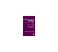 German Diplomatic Documents 1871-1914 Volume 3