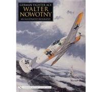 German Fighter Ace Walter Nowotny by Werner Held Werner Held (Auteur)