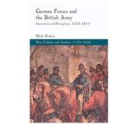 German Forces And The British Army