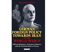 German Foreign Policy Towards Iran Before World War Ii