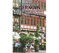 German How to Speak and Write It