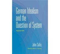German Idealism and the Question of System - John Sallis - Indiana University Press - Livre en Anglais - Paperback John SallisJohn Sallis (Auteur)