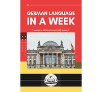 German Language in One Week: Step-by-Step Guide for Absolute Beginners (A1)