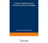 German Legislation For The Occupied Territories Of Belgium