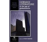 German Literature in the Age of Globalisation