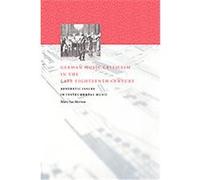 German Music Criticism in the Late Eighteenth Century Mary Sue Morrow (Auteur)