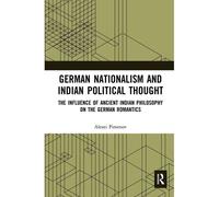 German Nationalism And Indian Political Thought