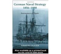 German Naval Strategy, 1856-1888