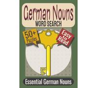German Nouns Word Search Puzzle Book: Puzzles featuring German Nouns for People, Places, and Everyday Objects