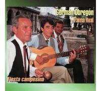 German Obregon Y Palma Real - Fiesta Campesina [Import]