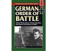 German Order of Battle, Stackpole Military History Series Samuel W. Mitcham (Auteur)