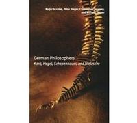 German Philosophers Christopher Janaway, Michael Tanner, Peter Singer, Roger Scruton (Auteur)