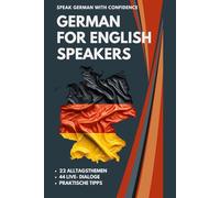 German Phrasebook with Dialogues - German for Everyday Life in Germany (German-English): Learn German for English Speakers with Transcription, ... for Work, Offices and Integration A1-B1