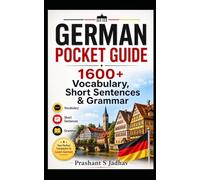 German Pocket Guide: 1600+ Vocabulary, Short Sentences & Grammar