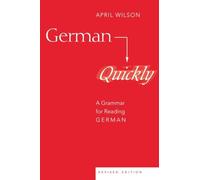 German Quickly: A Grammar for Reading German