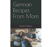German Recipes From Mom