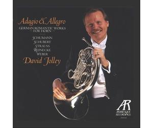 German Romantic Works for Horn - Schumann, Schubert, Strauss, Reinecke & Weber by David Jolley (2009-03-05)