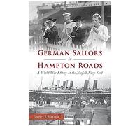 German Sailors In Hampton Roads